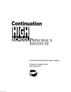 Continuation High School Principals Institute Handbook, by Joe Stits