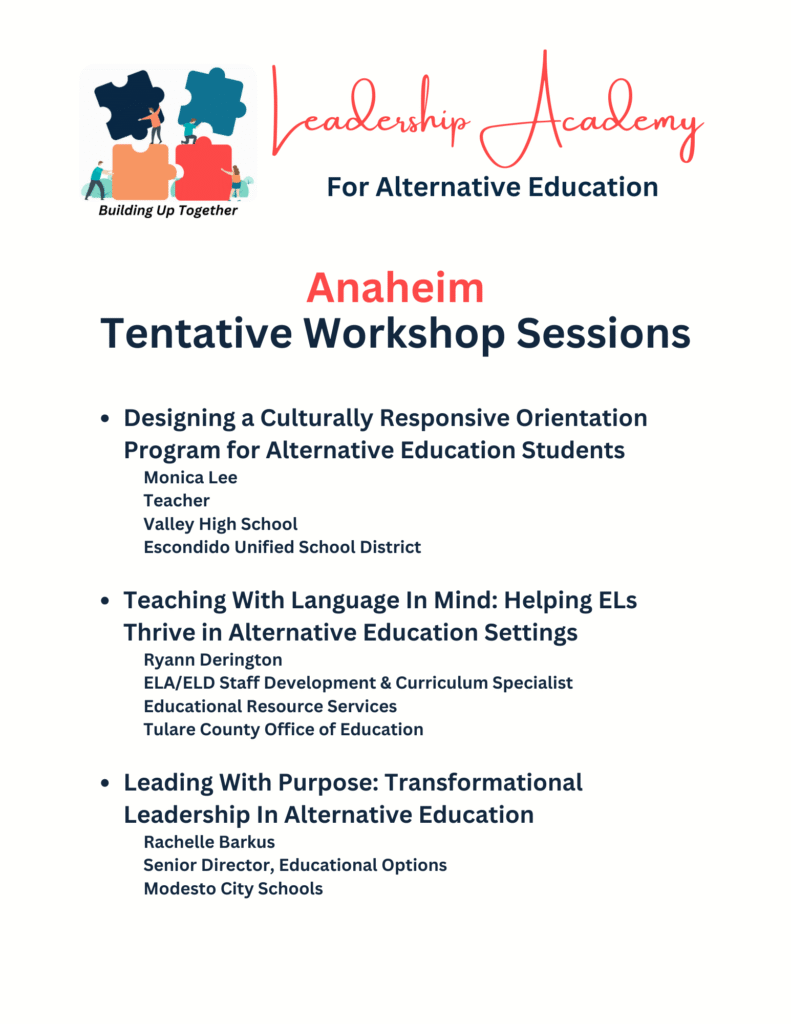 Leadership Academy, Anaheim Schedule (Tentative), September 2025