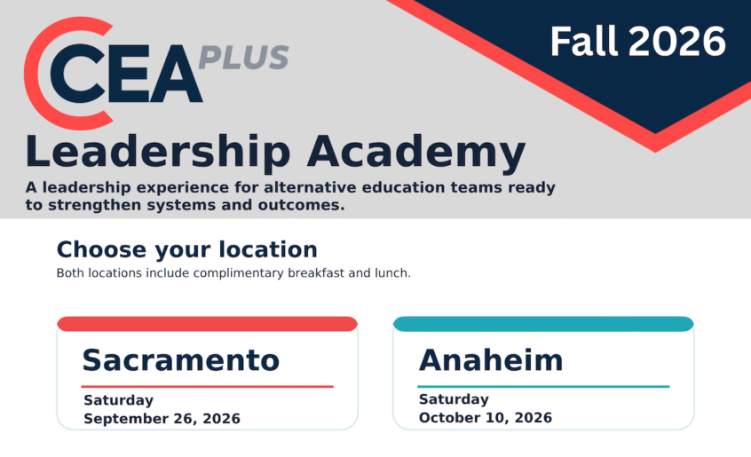 Leadership Academy, Fall 2026, CCEA Plus, September 26 @ Sacramento, October 10 @ Anaheim
